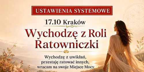 Wychodz\u0119 z ROLI RATOWNICZKI  "Wychodz\u0119 z uwik\u0142a\u0144, wracam na swoje miejsce" 