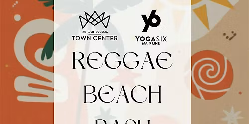 Reggae Beach Blast - Yoga Flow at KOP Town Center