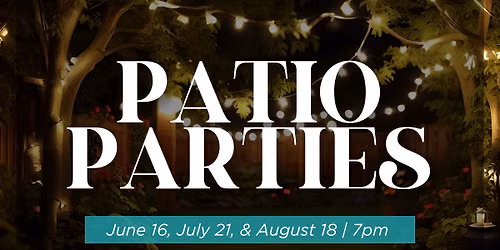 Patio Parties