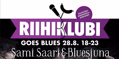 Riihiklubi Goes Blues \u2013 "Little Willie" Mehto ja Sami Saari & Bluesjuna