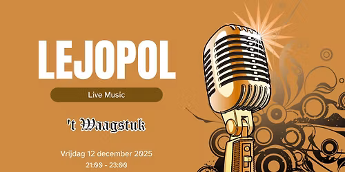 Live Music by Lejopol @'t Waagstuk