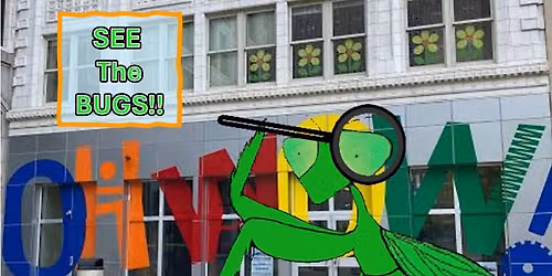 SEE the BUGS! at OH WOW! Science Center!