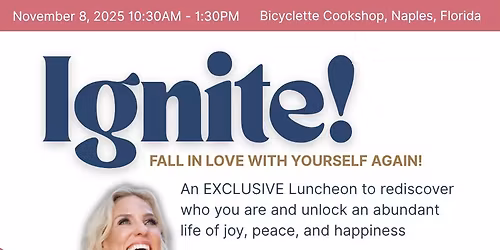 Ignite! Fall in Love with Yourself Again