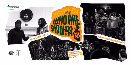 Felabration 2026 in Hull: WHO ARE YOU?