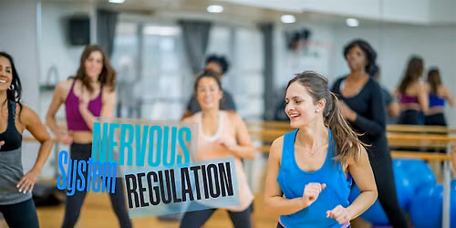 Nervous System Regulation