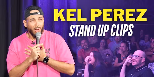 Kel Perez at Stress Factory Comedy Club - Valley Forge