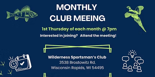 Monthly Club Meeting