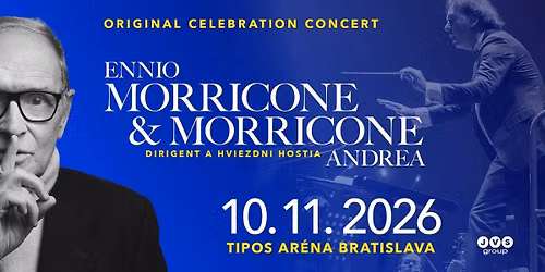 Ennio Morricone & Andrea Morricone_Original Celebration Concert_Bratislava