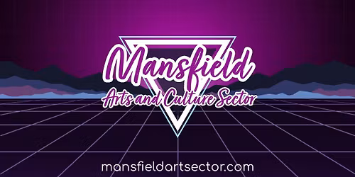 Mansfield Art Sector Monthly Meeting