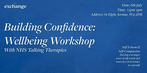 Building Confidence: Wellbeing Workshop