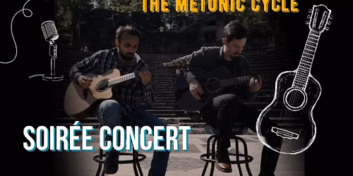 Soir\u00e9e Concert The Metonic cycle