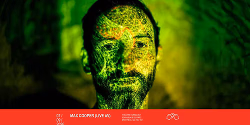 Max Cooper (Live AV) | Montr\u00e9al