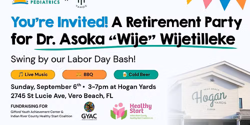 Labor Day Bash \u2013 Honoring Dr. Wije\u2019s Retirement