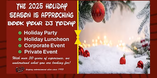 Book your DJ for the 2025 Holiday season 