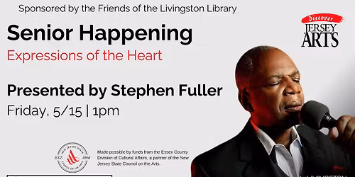 Senior Happening: Stephen Fuller Presents \u201cExpressions of the Heart\u201d