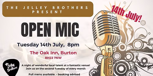 The Jelley Brothers Open Mic at The Oak Inn
