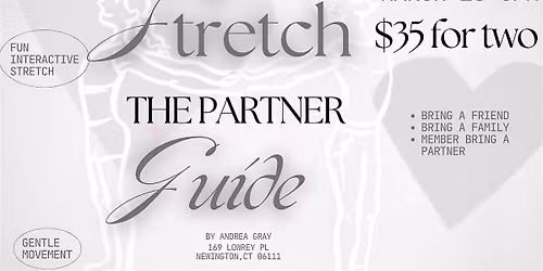 Stretch The Partner Guide