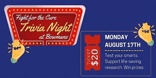 Fight for the Cure: Trivia Night at Bowman's