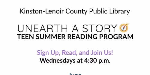 Unearth a Story Teen Summer Reading Program