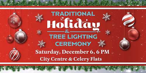 Traditional Holiday & Tree Lighting Ceremony