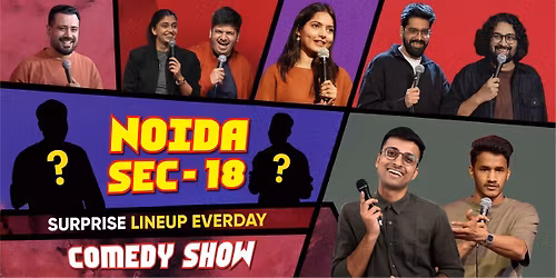 Comedy Show Noida Sector 18