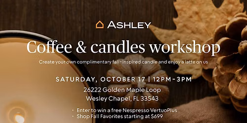 Coffee & Candles at Ashley - Wesley Chapel, FL