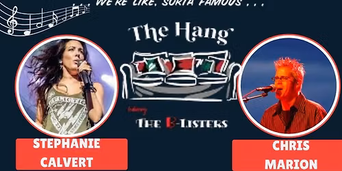 The Hang - Featuring the B-Listers
