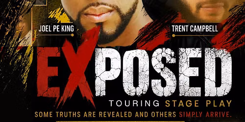 Exposed touring stage play