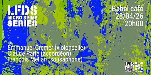 LFDS Micro Spime Series : Cremer + Parle + Mellan