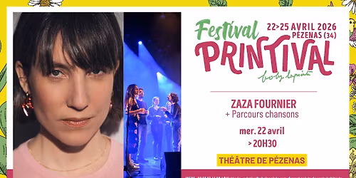 Zaza Fournier + Parcours Chanson en premi\u00e8re partie \u25ba Printival Boby Lapointe P\u00e9zenas