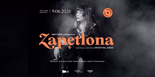 \u201eZap\u0119tlona\u201d - Krystyna Janda | spektakl Teatru Polonia w Poznaniu