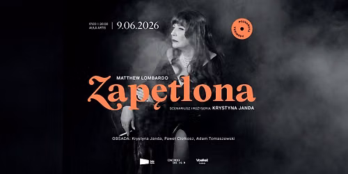 \u201eZap\u0119tlona\u201d - Krystyna Janda | spektakl Teatru Polonia w Poznaniu