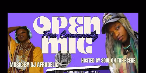 FREE Community Open Mic by The Baltimore Scene