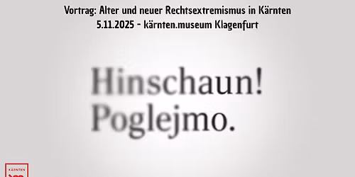 \ud83d\udcc5 ALTER UND NEUER RECHTSEXTREMISMUS IN K\u00c4RNTEN