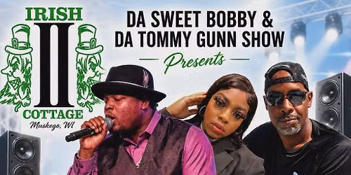 Da Trifecta From The Sweet Bobby & Da Tommy Gunn Show