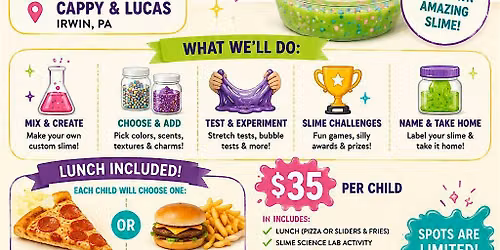 Slime Science Lab + Lunch