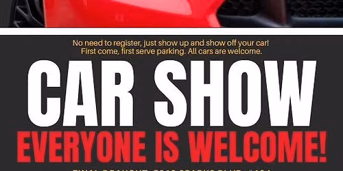 Car Show - Everyone is Welcome!! 