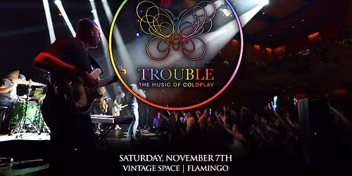 Trouble: The Music of Coldplay