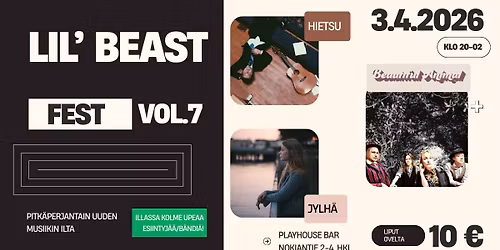 LIL' BEAST FEST VOL. 7 - BEAUTIFUL ANIMAL, JYLH\u00c4, HIETSU