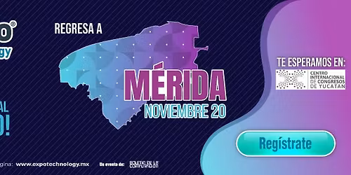 Expo Technology M\u00e9rida 2025