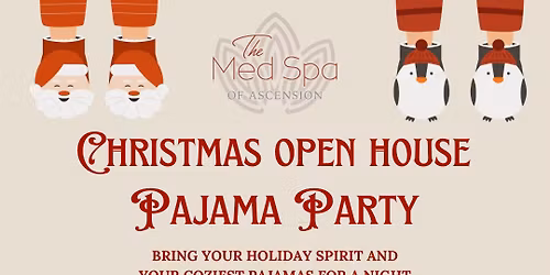 Christmas Open House and Pajama Party