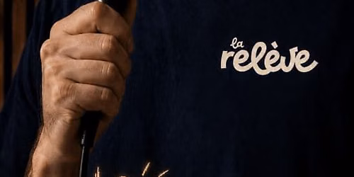 La Rel\u00e8ve Comedy Club : Les Gones