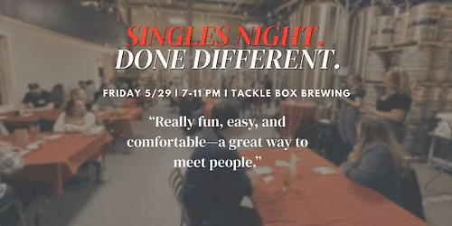 Singles Night. Done Different.