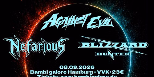Blizzard Hunter (PE) - Against Evil (IN) - Nefarious (US)