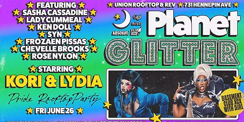 Planet Glitter w\/ Lydia B Kollins + Kori King and Basement XCX- Minneapolis 