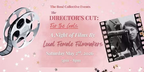 The Director's Cut: For The Gals