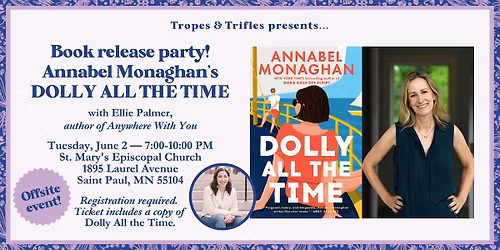 Book release party! Annabel Monaghan's DOLLY ALL THE TIME