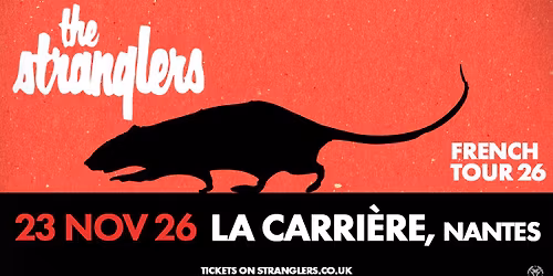 The Stranglers \u2022 French Tour 26 \u2022 La Carri\u00e8re, Nantes \u2022 23\/11\/26