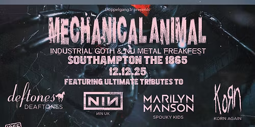 Mechanical Animal at The 1865, Southampton