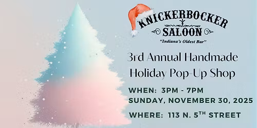 3rd Annual Knickerbocker Hand-made Holiday Pop-Up Shop